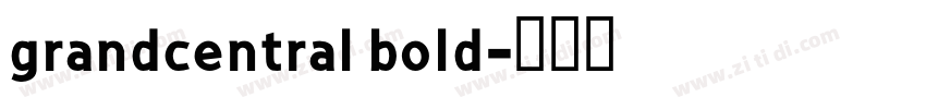 grandcentral bold字体转换